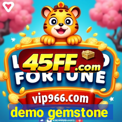 demo gemstone